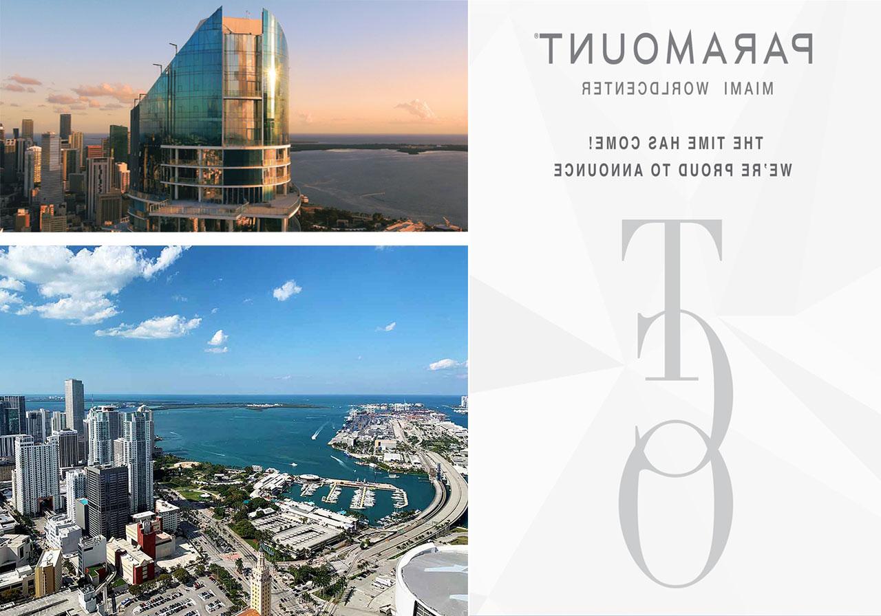 派拉蒙迈阿密世界中心公寓获得TCO和关闭开始